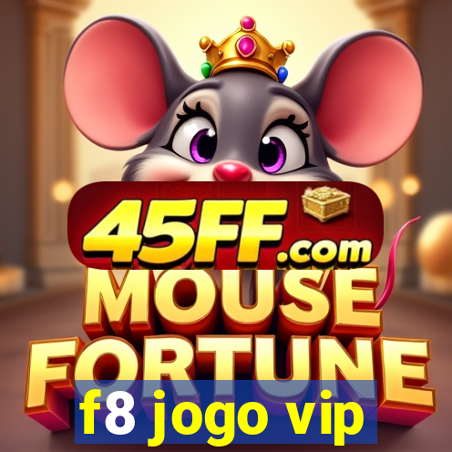 f8 jogo vip